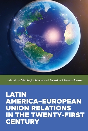 Latin America-European Union relations in the twenty-first century.