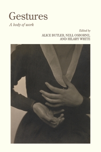 Gestures: A body of work.