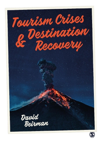 Tourism Crises and Destination Recovery.