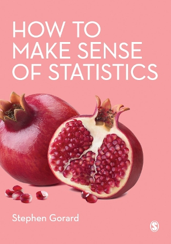 How to Make Sense of Statistics.