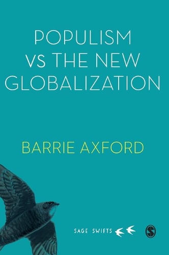 Populism Versus the New Globalization.