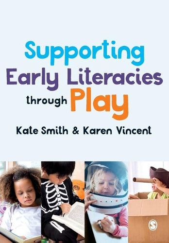 Supporting Early Literacies through Play.