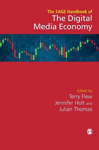 The SAGE Handbook of the Digital Media Economy.
