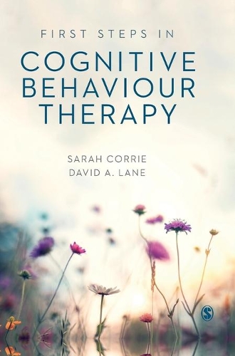 First Steps in Cognitive Behaviour Therapy.