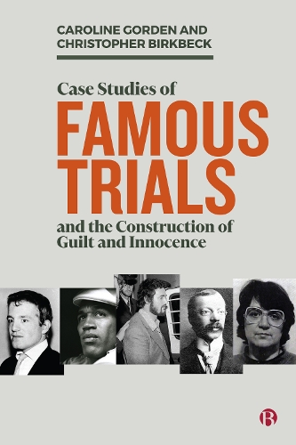 Case Studies of Famous Trials