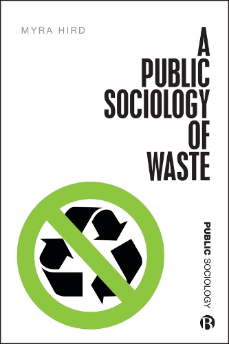 A Public Sociology of Waste.