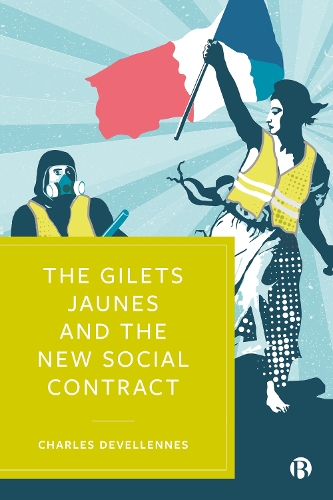 The Gilets Jaunes and the New Social Contract.