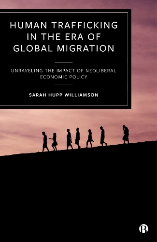 Human Trafficking in the Era of Global Migration