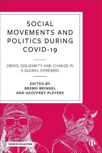 Social Movements and Politics during COVID-19