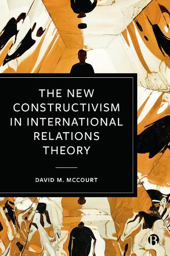 The New Constructivism in International Relations Theory.
