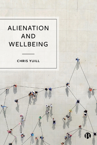 Alienation and Wellbeing.