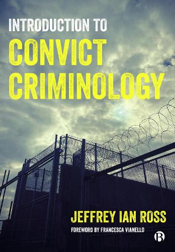 Introduction to Convict Criminology.