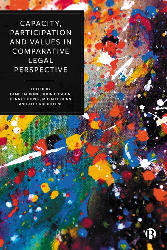 Capacity, Participation and Values in Comparative Legal Perspective.