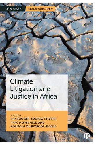 Climate Litigation and Justice in Africa.