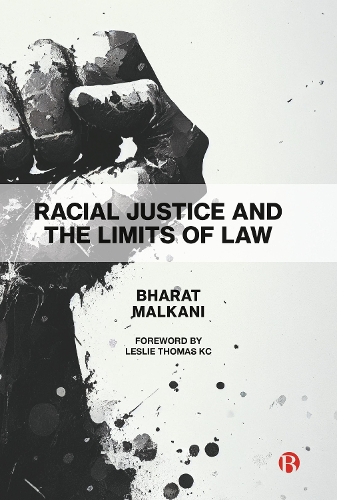 Racial Justice and the Limits of Law.