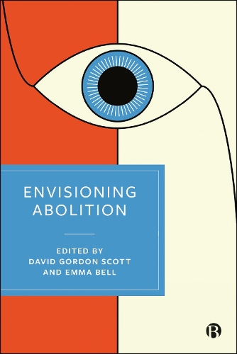 Envisioning Abolition.