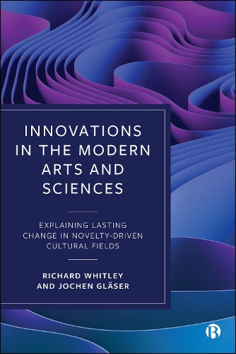Innovations in the Modern Arts and Sciences