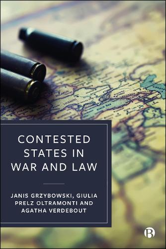 Contested States in War and Law.