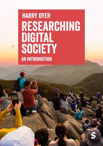 Researching Digital Society: An Introduction.