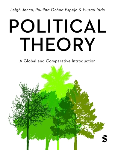 Political Theory: A Global and Comparative Introduction.