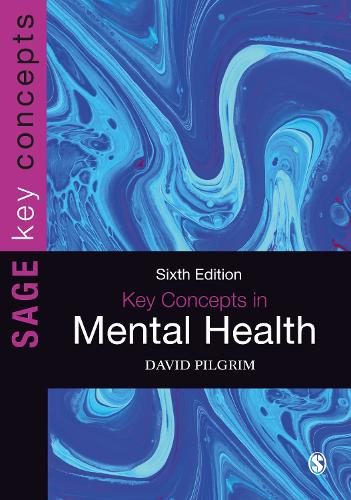Key Concepts in Mental Health.