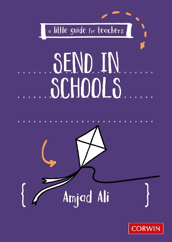A Little Guide for Teachers: SEND in Schools.