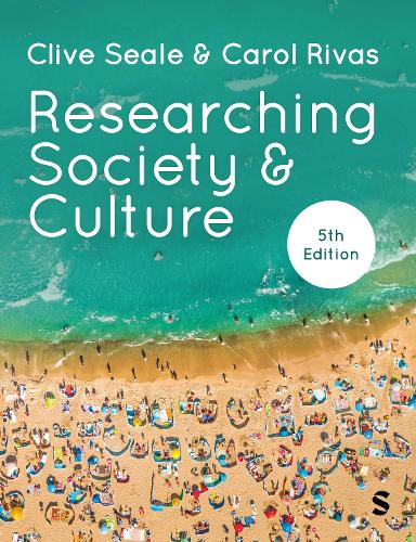 Researching Society and Culture. 5th Revised edition