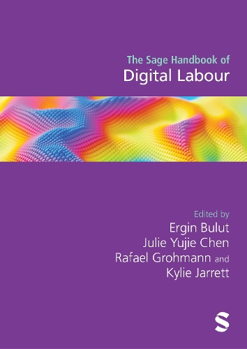 The Sage Handbook of Digital Labour.