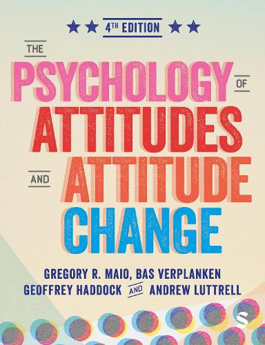 The Psychology of Attitudes and Attitude Change.