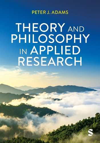 Theory and Philosophy in Applied Research.