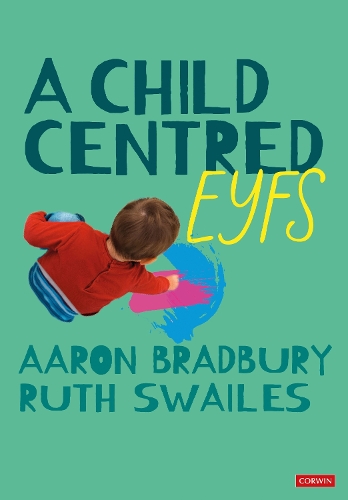 A Child Centred EYFS.