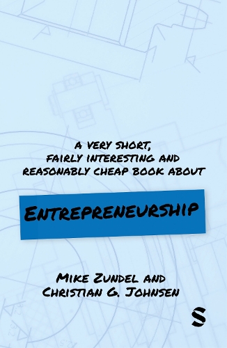 A Very Short, Fairly Interesting and Reasonably Cheap Book About Entrepreneurship.