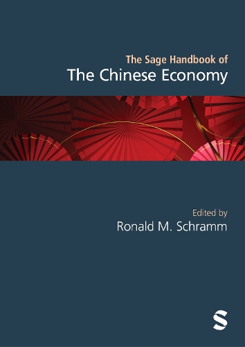 The Sage Handbook of the Chinese Economy.