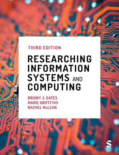 Researching Information Systems and Computing. 3rd Revised edition