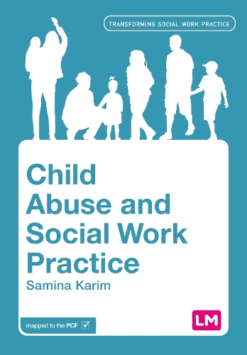 Child Abuse and Social Work Practice.