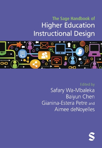 The Sage Handbook of Higher Education Instructional Design.