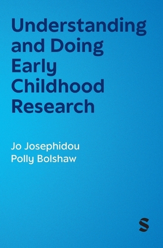 Understanding and Doing Early Childhood Research.