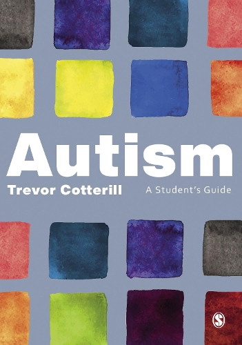 Autism: A Student's Guide.
