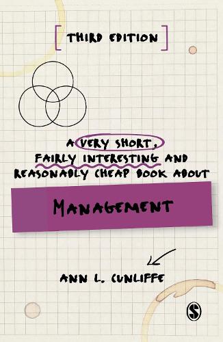 A Very Short, Fairly Interesting and Reasonably Cheap Book about Management.