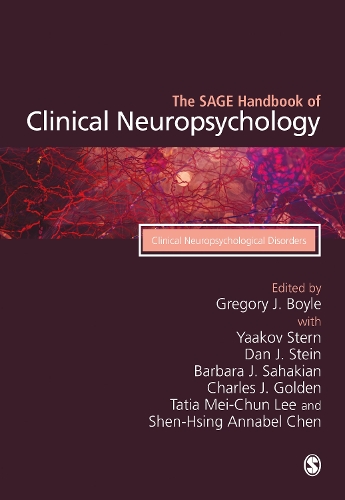The SAGE Handbook of Clinical Neuropsychology: Clinical Neuropsychological Disorders.