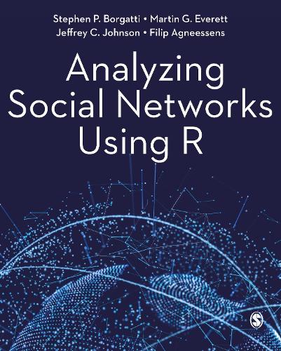Analyzing Social Networks Using R.