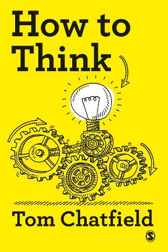 How to Think: Your Essential Guide to Clear, Critical Thought.