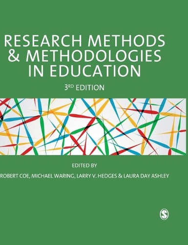 Research Methods and Methodologies in Education.