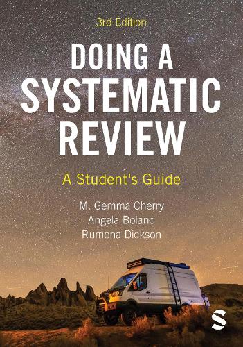Doing a Systematic Review: A Student's Guide. 3rd Revised edition
