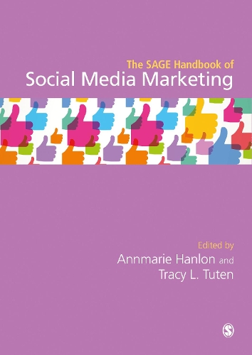 The SAGE Handbook of Social Media Marketing.