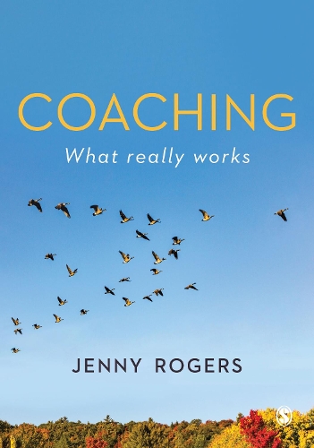 Coaching - What Really Works.