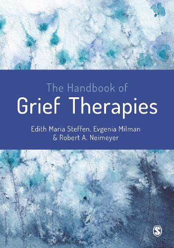 The Handbook of Grief Therapies.