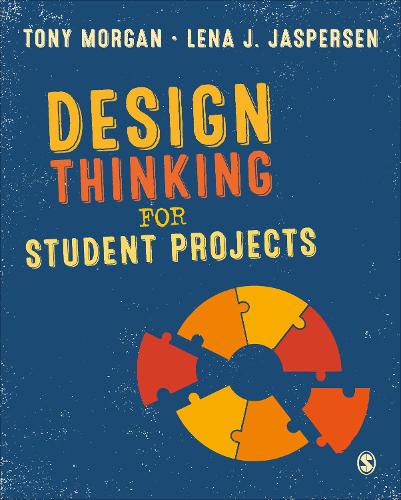 Design Thinking for Student Projects.