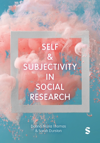 Self and Subjectivity in Social Research.