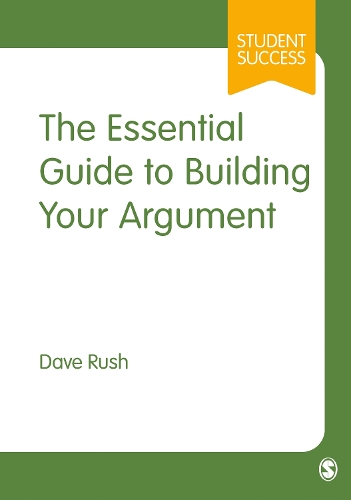 The Essential Guide to Building Your Argument.